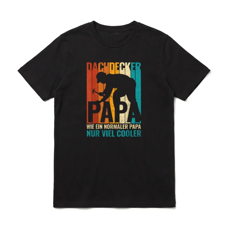 Dachdecker Papa Nur Cooler T-Shirt – Klassisches T-Shirt in Schwarz