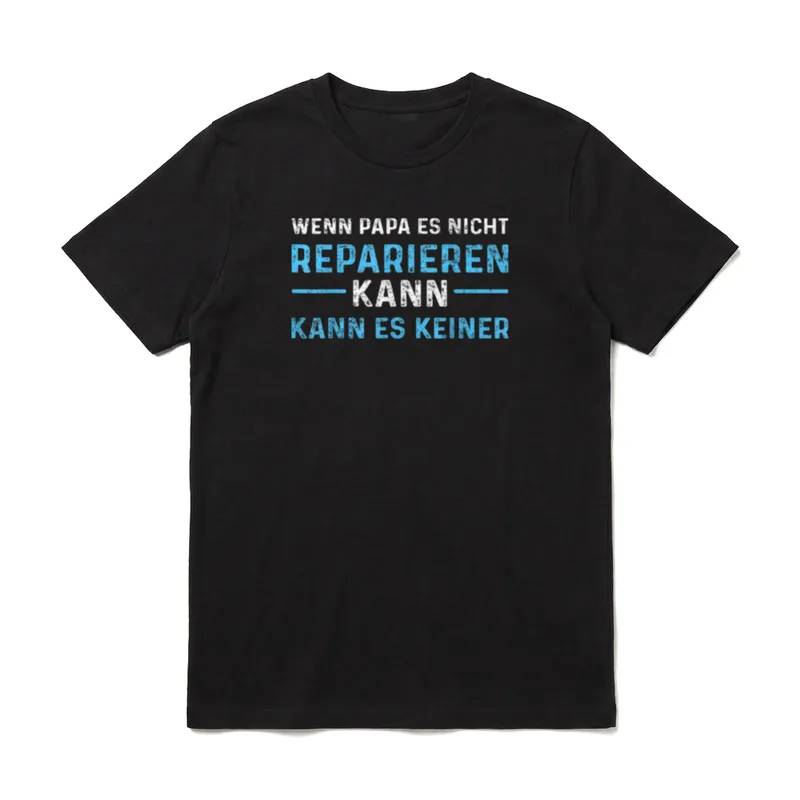 Papa Handwerker Repariert Alles T-Shirt – Klassisches T-Shirt in Schwarz