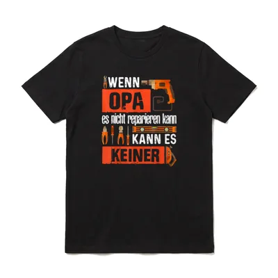 Vatertag Wenn Opa es T-Shirt – Spruch über reparierenden Opa mit Bohrmaschine, Zange, Säge – Klassisches T-Shirt in Schwarz