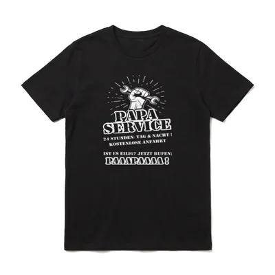 Papa Service 24 Stunden T-Shirt – Klassisches T-Shirt in Schwarz