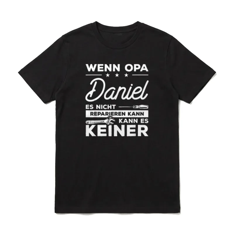 Wenn Opa Daniel es T-Shirt – Klassisches T-Shirt in Schwarz