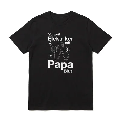 Elektriker Papa Vatertag Geburtstag T-Shirt – Klassisches T-Shirt in Schwarz