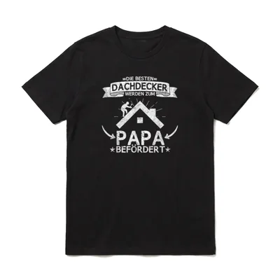 Dachdecker Handwerker Bauarbeiter Papa T-Shirt – Klassisches T-Shirt in Schwarz