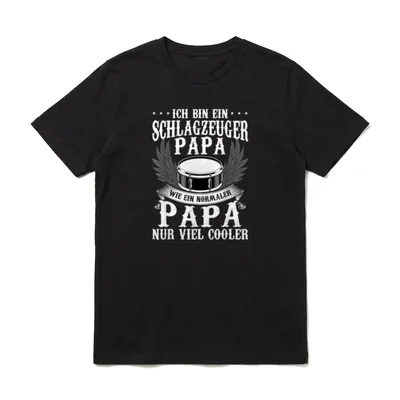 Ich bin ein Schlagzeuger T-Shirt – Snare mit Flügeln und Text Ich bin ein Schlagzeuger Papa – Klassisches T-Shirt in Schwarz