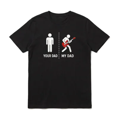 Your Dad My Dad T-Shirt – Klassisches T-Shirt in Schwarz