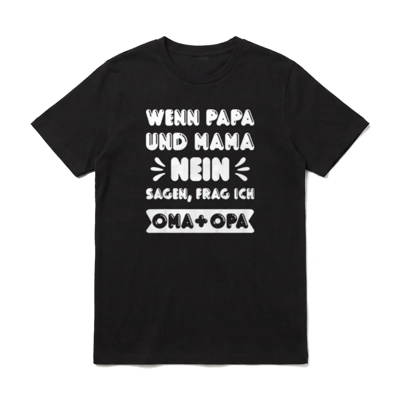 Wenn Mama und Papa Nein T-Shirt – Klassisches T-Shirt in Schwarz