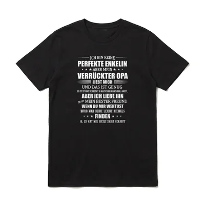 Ich Bin Keine Perfekte Enkelin T-Shirt – Klassisches T-Shirt in Schwarz