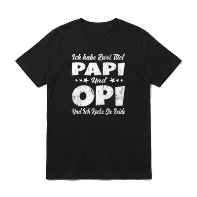 Ich habe zwei Titel Papi T-Shirt – Klassisches T-Shirt in Schwarz