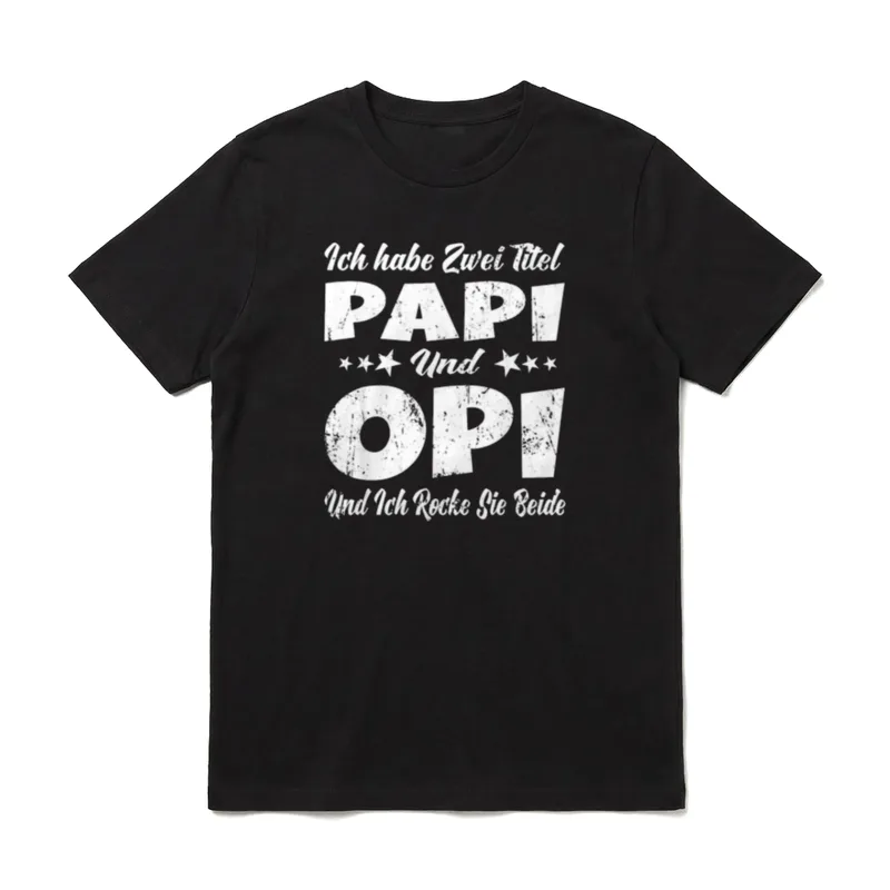 Ich habe zwei Titel Papi T-Shirt – Klassisches T-Shirt in Schwarz