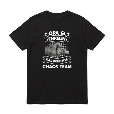 Opa & Enkelin T-Shirt – Zwei Fäuste, Schriftzug „Opa & Enkelin das perfekte Chaos Team“ – Klassisches T-Shirt in Schwarz