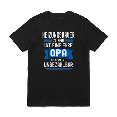 Heizungsbauer Lustig Spruch Opa T-Shirt – Klassisches T-Shirt in Schwarz
