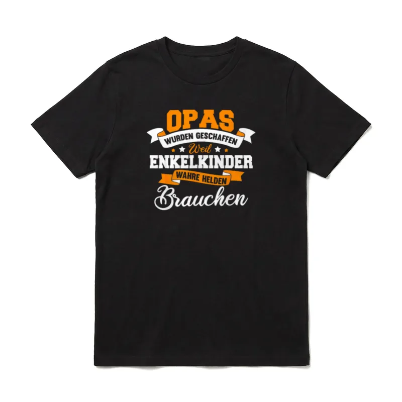 Opas wurden geschaffen weil Enkelkinder T-Shirt – Klassisches T-Shirt in Schwarz