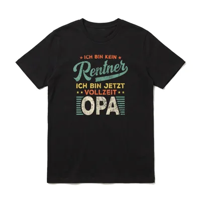 Opa Lustiges Ich Bin T-Shirt – Klassisches T-Shirt in Schwarz