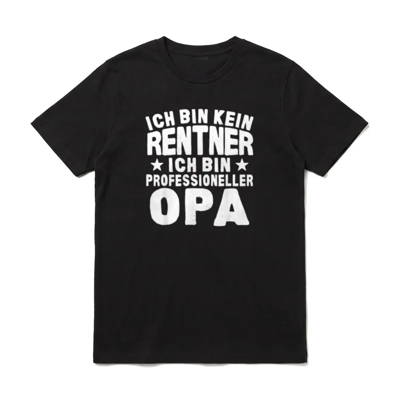 Lustiges Kein Rentner Sondern Opa T-Shirt – Klassisches T-Shirt in Schwarz
