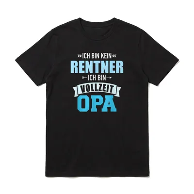 Ich bin kein Rentner T-Shirt – Klassisches T-Shirt in Schwarz