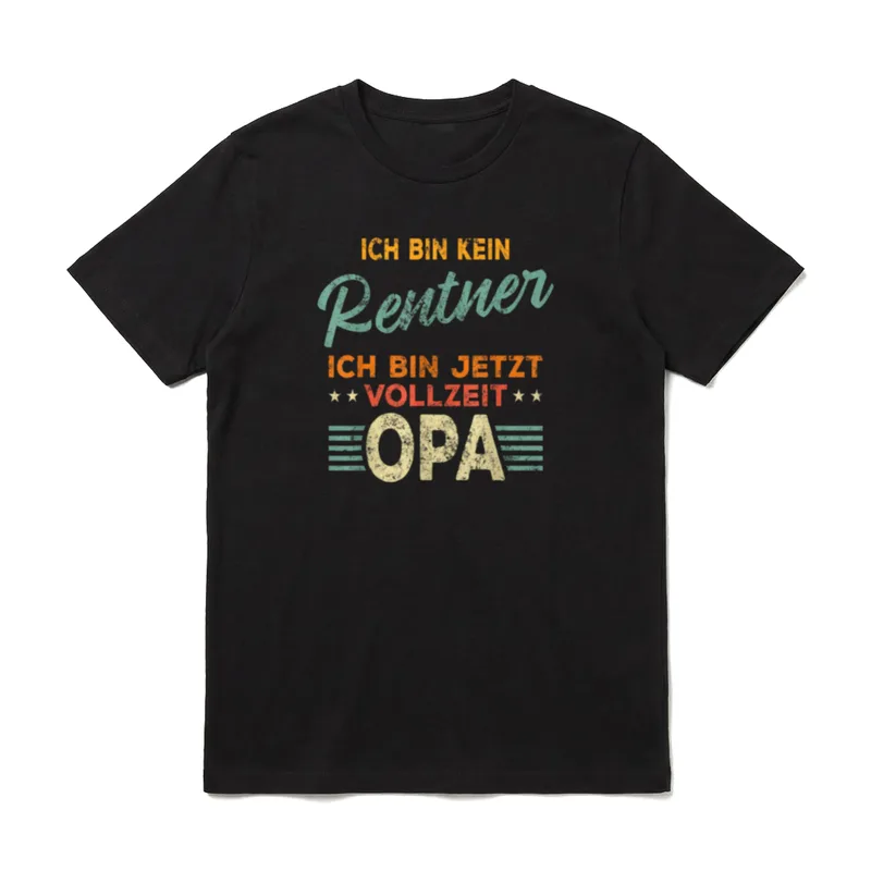 Lustiges Kein Rentner Vollzeit T-Shirt – Klassisches T-Shirt in Schwarz