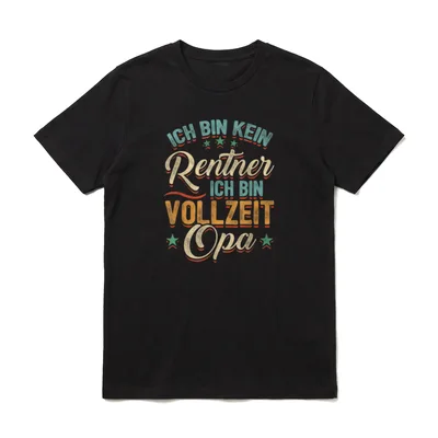 Ich Bin Kein Rentner T-Shirt – Klassisches T-Shirt in Schwarz