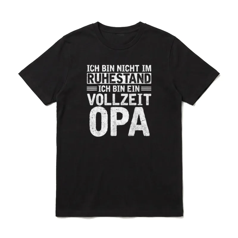 Ich bin nicht im Ruhestand T-Shirt – Klassisches T-Shirt in Schwarz