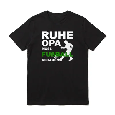 Ruhe Opa schaut Fußball T-Shirt – Klassisches T-Shirt in Schwarz