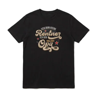 Ich bin kein Rentner T-Shirt – Klassisches T-Shirt in Schwarz