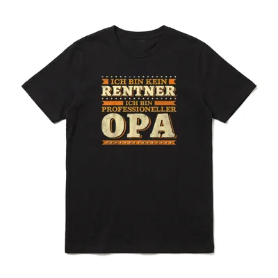 Ich bin kein Rentner T-Shirt – Klassisches T-Shirt in Schwarz