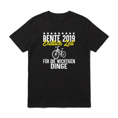 Fahrrad Rente 2019 T-Shirt – Bente 2019 Endlich Zeit für die wichtigen Dinge mit Fahrrad – Klassisches T-Shirt in Schwarz