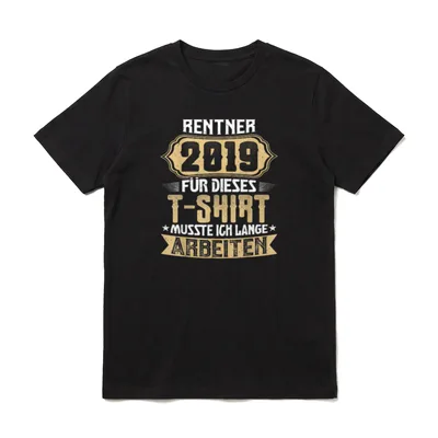 Rentner 2019 Spruch Lustiges T-Shirt – Klassisches T-Shirt in Schwarz