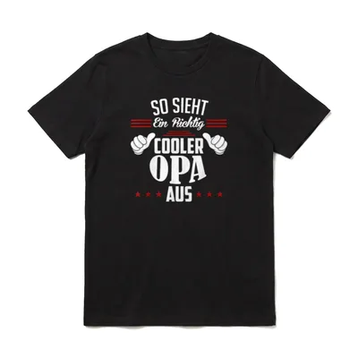 T-Shirt Opa Sprüche – Klassisches T-Shirt in Schwarz