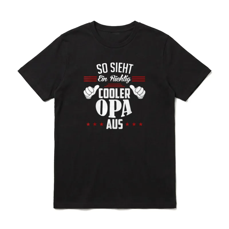 T-Shirt Opa Sprüche – Klassisches T-Shirt in Schwarz