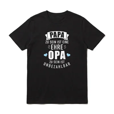 Papa zu sein ist T-Shirt – Schriftzug Papa Ehre Opa unbezahlbar mit blauen Herzen – Klassisches T-Shirt in Schwarz