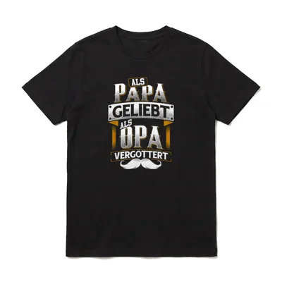 Als Papa geliebt als Opa T-Shirt – Klassisches T-Shirt in Schwarz