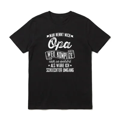 Lustiges Großvater Opa = T-Shirt – Opa-Spruch: Komplize klingt wie schlechter Umgang – Klassisches T-Shirt in Schwarz