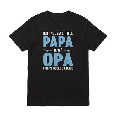 Opa Geburtstag Opa Spruch T-Shirt – Klassisches T-Shirt in Schwarz