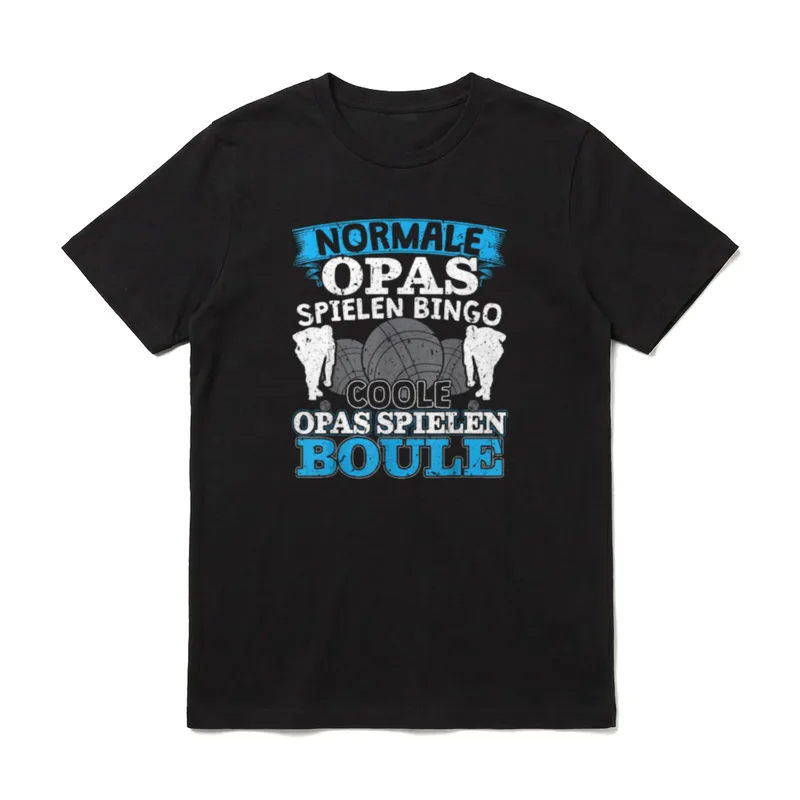 Boule Opa Petanque & T-Shirt – Normale Opas spielen Bingo, coole Opas spielen Boule – Klassisches T-Shirt in Schwarz