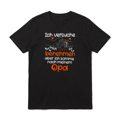 Ich versuche mich Opa Sprüche & Geschenke T-Shirt – Klassisches T-Shirt in Schwarz
