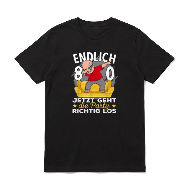 80er Geburtstag Mann lustig T-Shirt – Klassisches T-Shirt in Schwarz