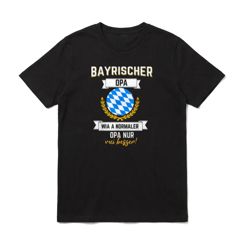 Opa Bayrisch Boarisch Bayer T-Shirt – Klassisches T-Shirt in Schwarz