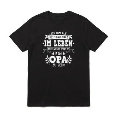 Nichts Toppt Es T-Shirt – Spruch: Nichts toppt es, ein Opa zu sein – Klassisches T-Shirt in Schwarz