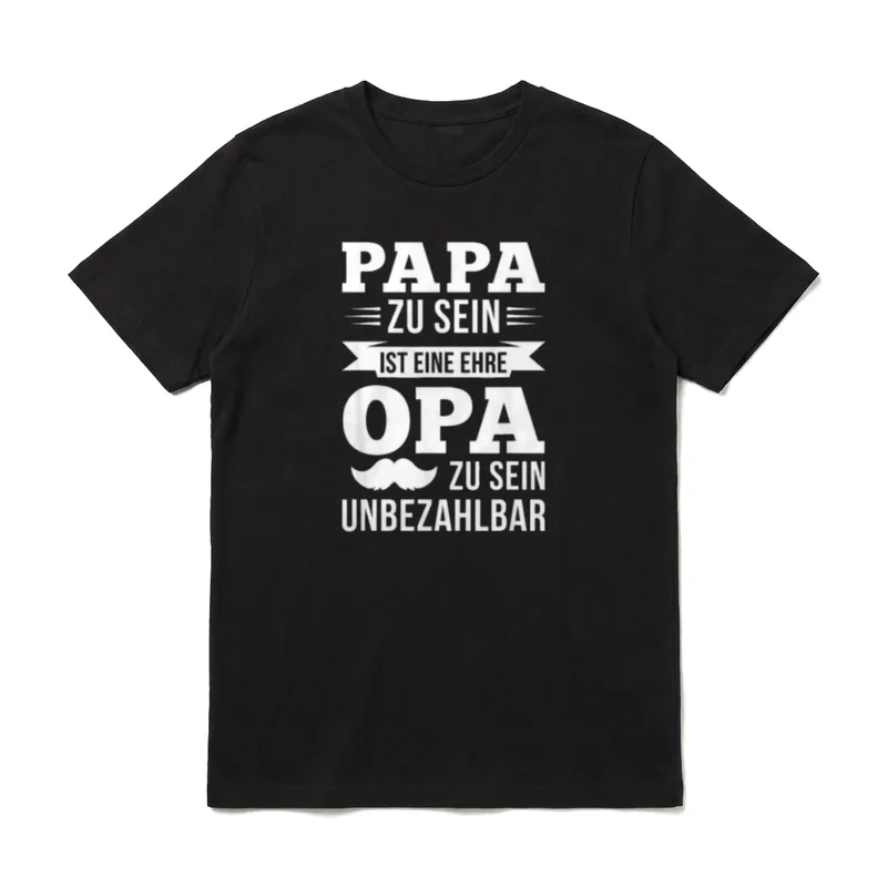 Papa zu sein ist T-Shirt – Schriftzug Papa zu sein Ehre Opa unbezahlbar mit Schnurrbart – Klassisches T-Shirt in Schwarz