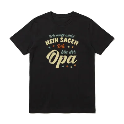 Ich muss nicht Nein T-Shirt – Klassisches T-Shirt in Schwarz