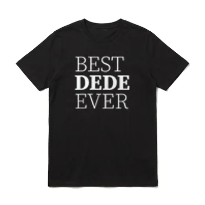 Best Dede ever türkisch T-Shirt – Klassisches T-Shirt in Schwarz