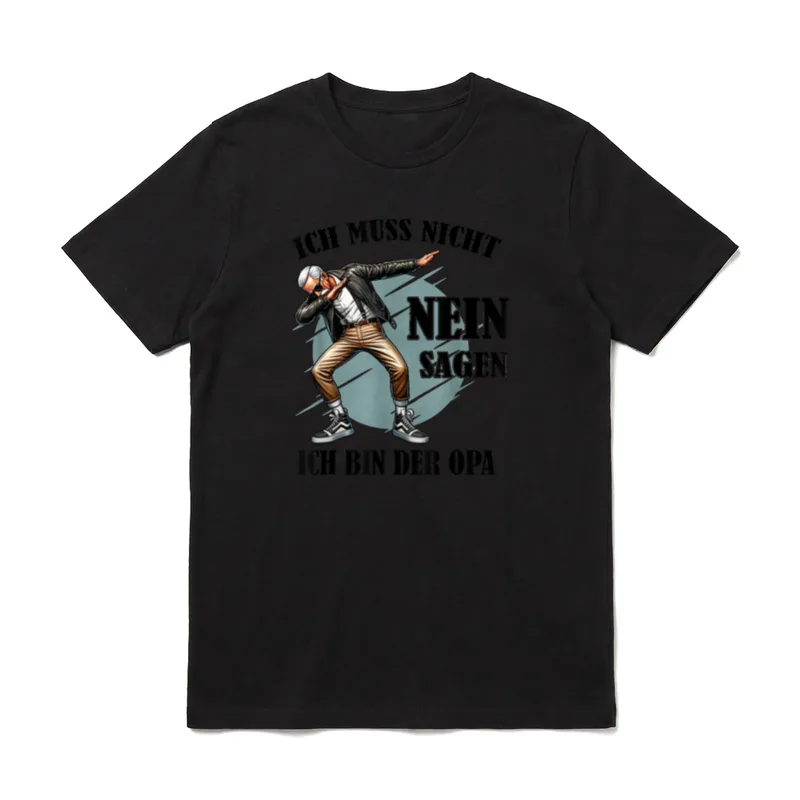 Ich Muss Nicht Nein T-Shirt – Klassisches T-Shirt in Schwarz