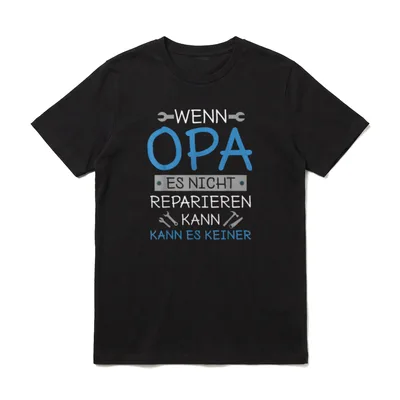 Opa Geburtstag Opa Spruch T-Shirt – Klassisches T-Shirt in Schwarz