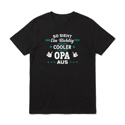 Opa sagt So sieht T-Shirt – Klassisches T-Shirt in Schwarz