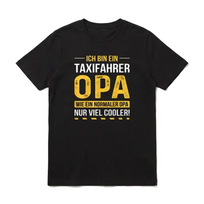 Taxifahrer Opa Taxi Cooler T-Shirt – Klassisches T-Shirt in Schwarz