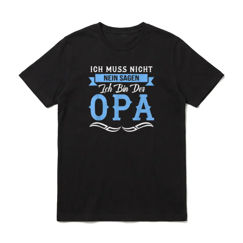 Ich Muss Nicht Nein T-Shirt – Blauer Schriftzug Ich Bin Der OPA mit Schleife – Klassisches T-Shirt in Schwarz