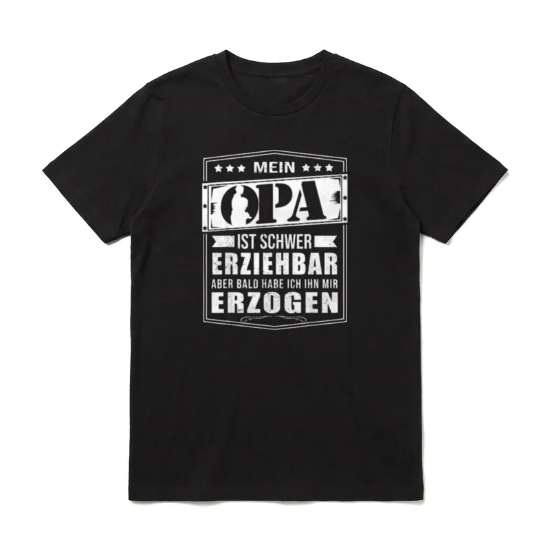 Mein Opa Ist Schwer Erziehbar T-Shirt – Klassisches T-Shirt in Schwarz