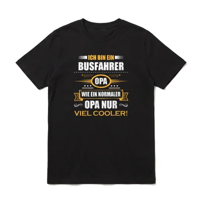 Busfahrer Opa T-Shirt – Klassisches T-Shirt in Schwarz