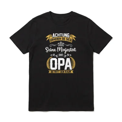 Achtung erheben sie sich Opa T-Shirt – Klassisches T-Shirt in Schwarz