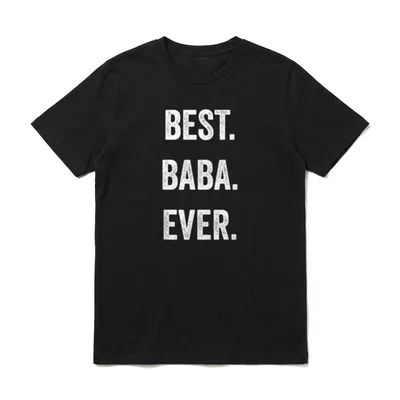 Bestes Baba Ever Opa T-Shirt – Weißer Schriftzug BEST. BABA. EVER. – Klassisches T-Shirt in Schwarz